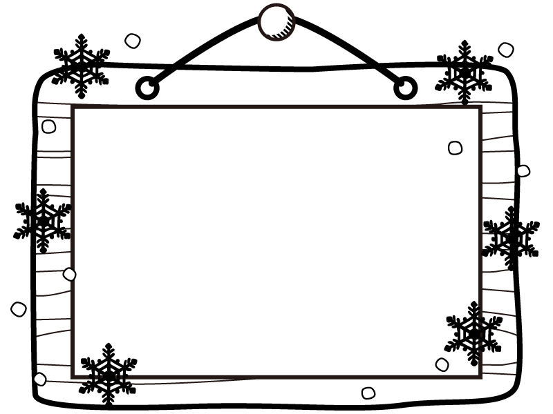 木の看板と雪の結晶の白黒フレーム飾り枠イラスト 無料イラスト かわいいフリー素材集 フレームぽけっと